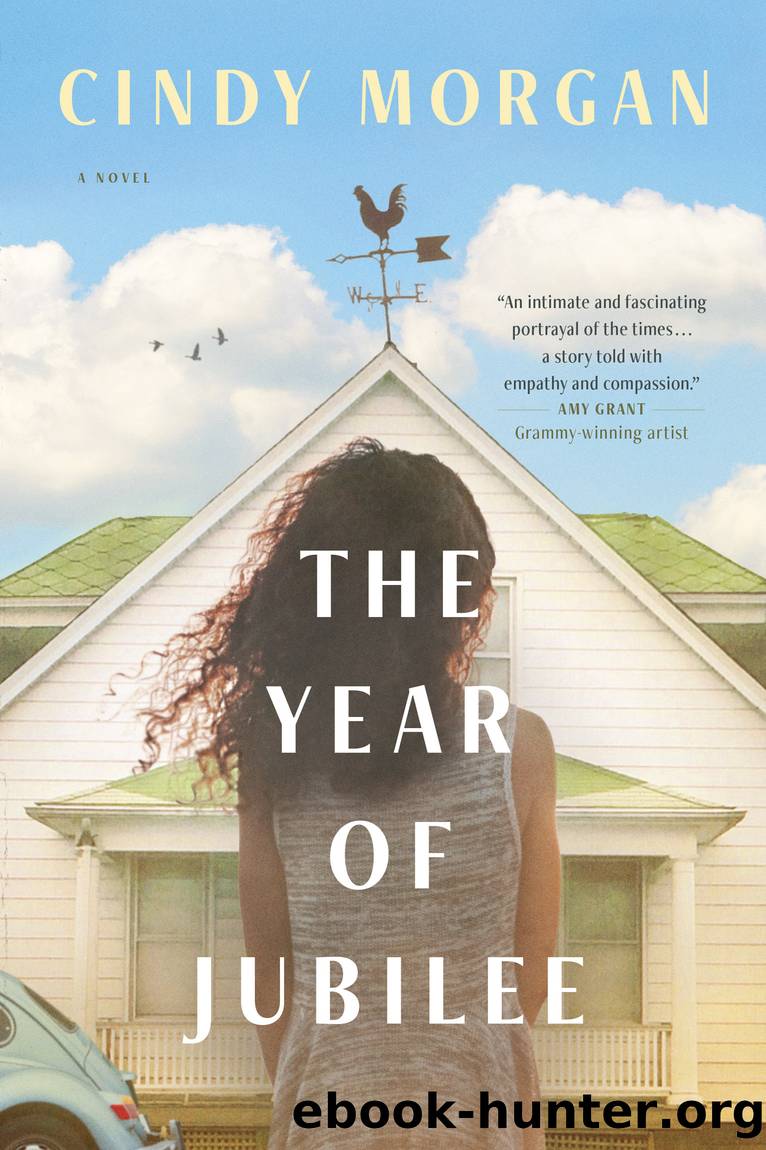 The Year of Jubilee by Cindy Morgan