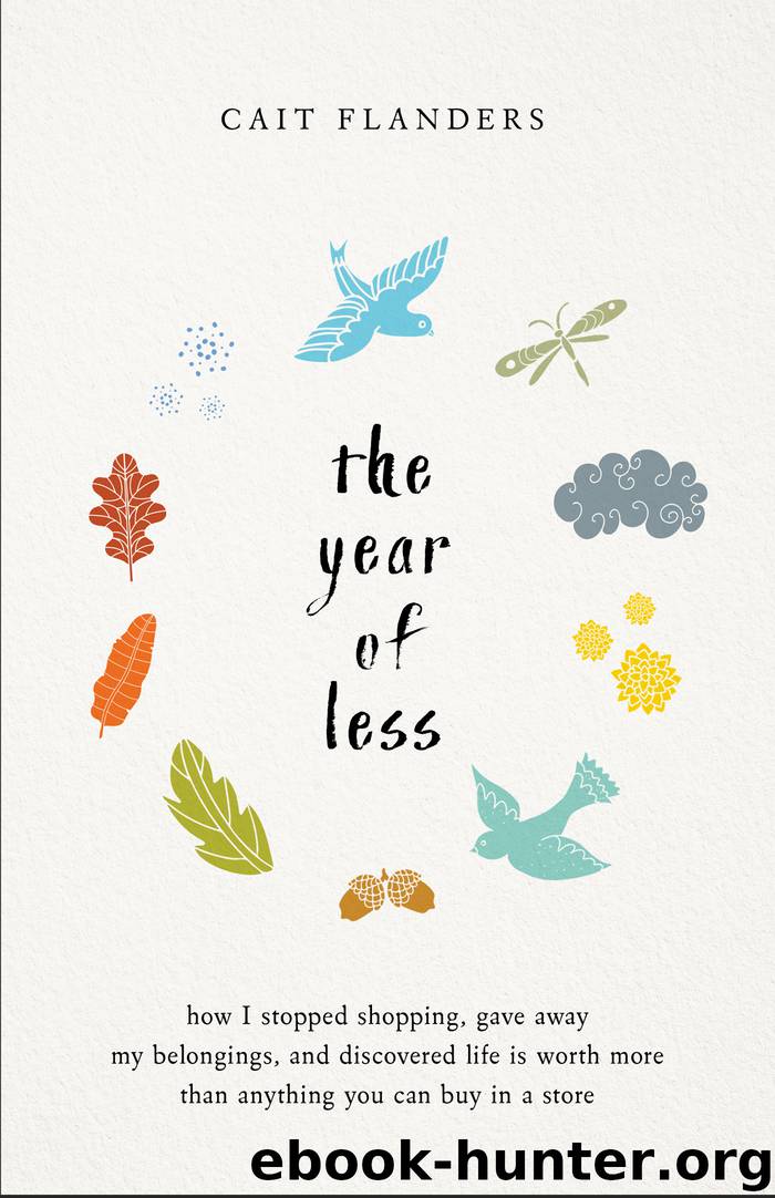 The Year of Less by Cait Flanders