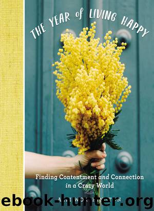 The Year of Living Happy by Alli Worthington