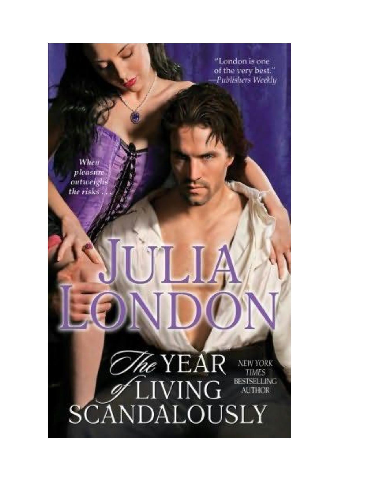 The Year of Living Scandously (Secrets of Hadley Green 01) by Julia London