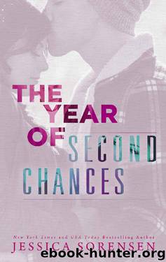 The Year of Second Chances (A Sunnyvale Novel Book 3) by Jessica Sorensen