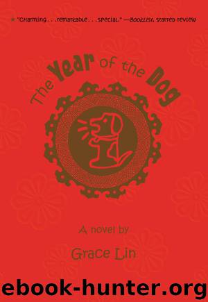 The Year of the Dog by Grace Lin