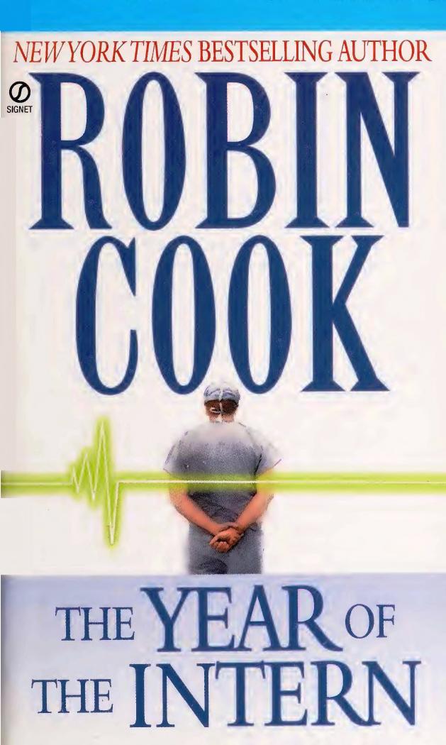 The Year of the Intern (1972) by Robin Cook