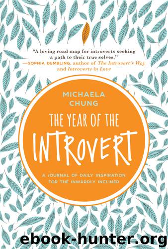 The Year of the Introvert by Michaela Chung