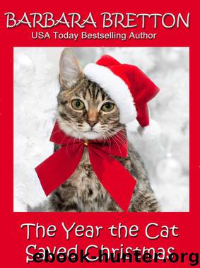The Year the Cat Saved Christmas - a novella by Barbara Bretton