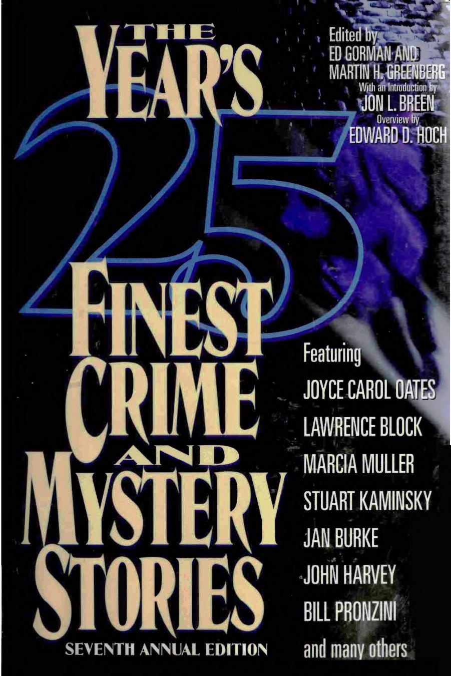 The Year's 25 Finest Crime & Mystery Stories (7th Annual Ed.1998) by Ed Gorman & Martin H. Greenberg & (Eds.)