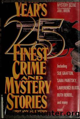 The Year's 25 finest crime and mystery stories by Breen Jon L. 1943-