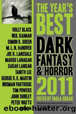 The Year's Best Dark Fantasy & Horror 2011 by Paula Guran