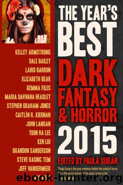 The Year's Best Dark Fantasy & Horror, 2015 Edition by Guran Paula