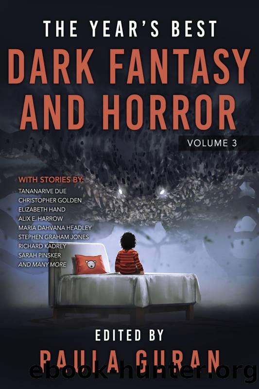 The Year's Best Dark Fantasy & Horror, Volume 3 by Paula Guran