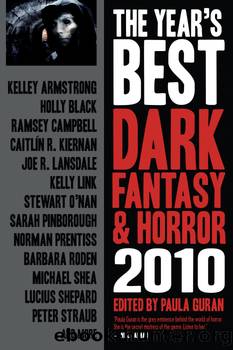 The Year's Best Dark Fantasy and Horror, 2010 by Paula Guran
