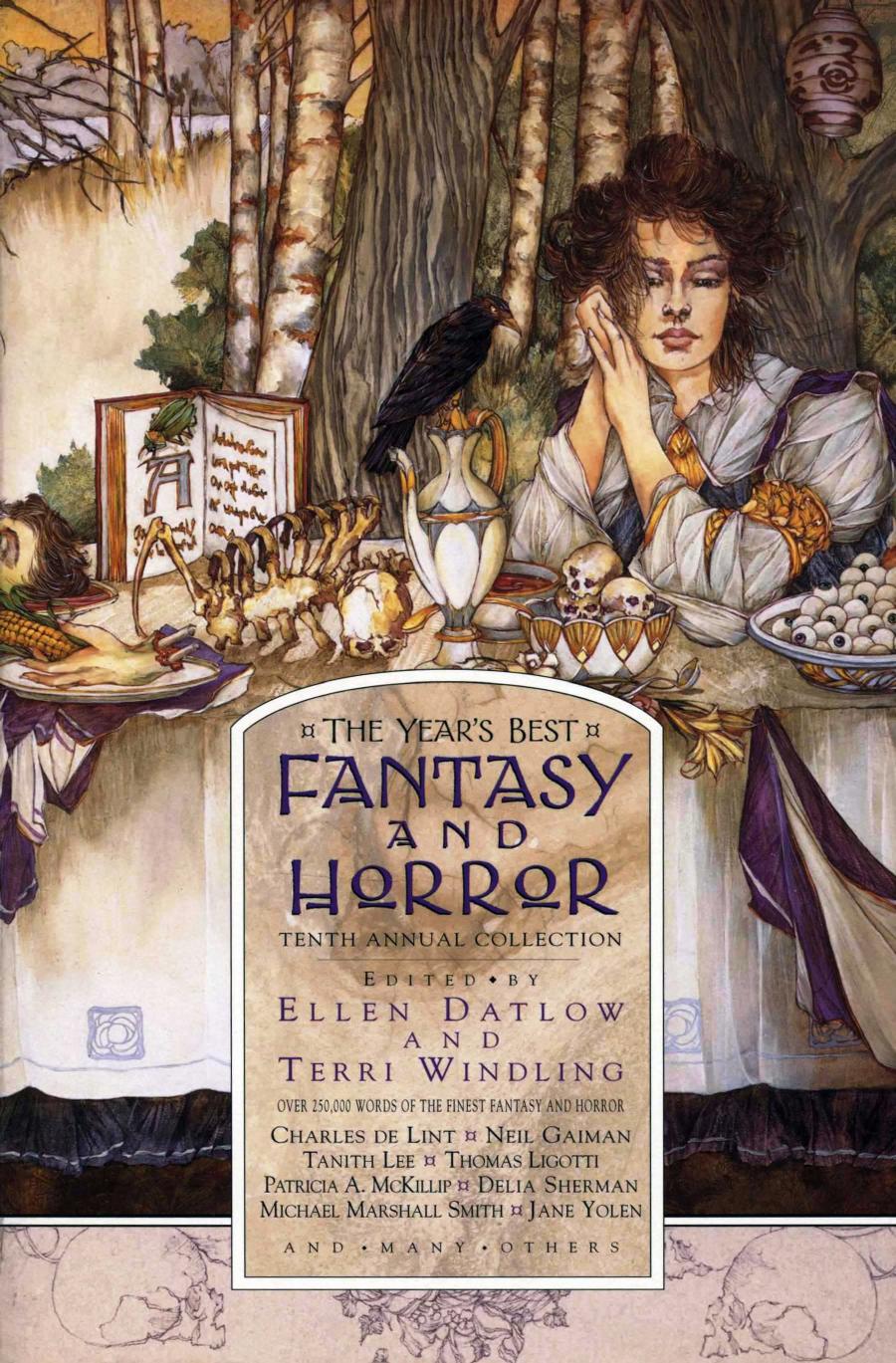 The Year's Best Fantasy and Horror - 10th Annual Collection by Ellen Datlow and Terri Windling (Eds.)