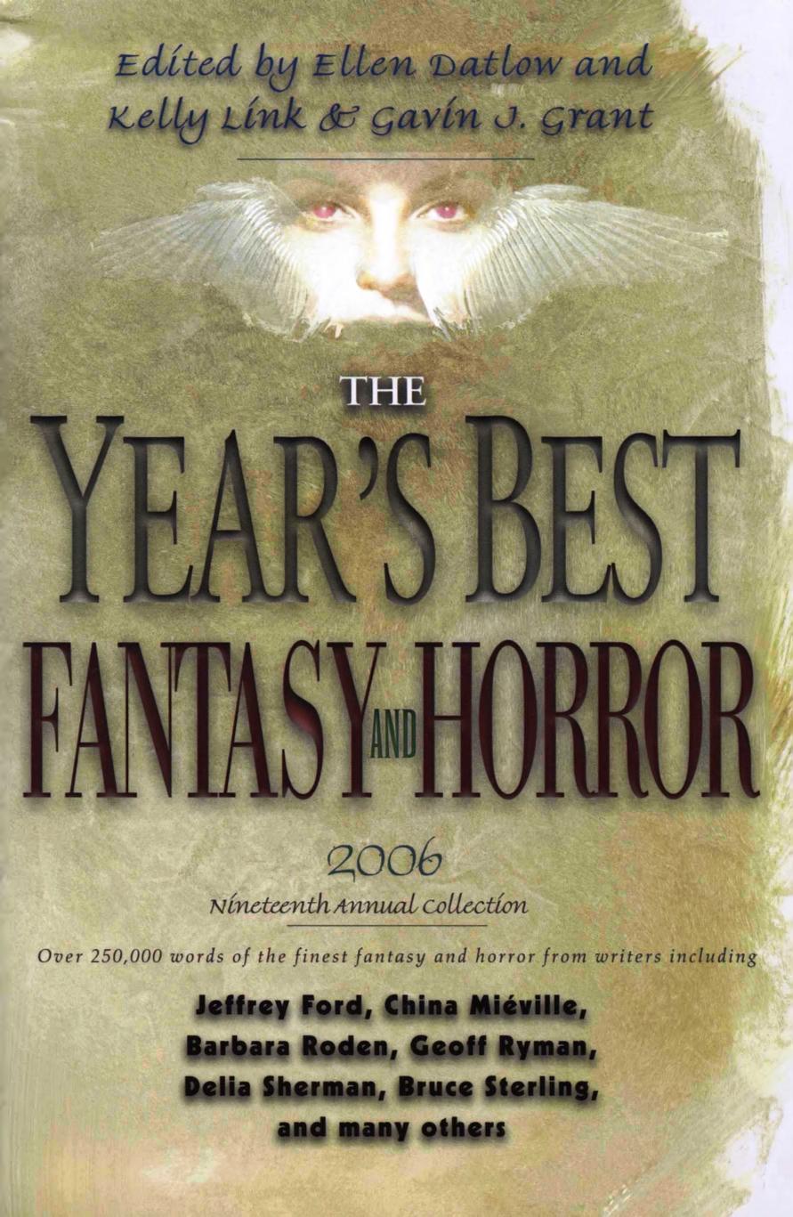 The Year's Best Fantasy and Horror - 19th Annual Collection by Ellen Datlow et al (Eds.)