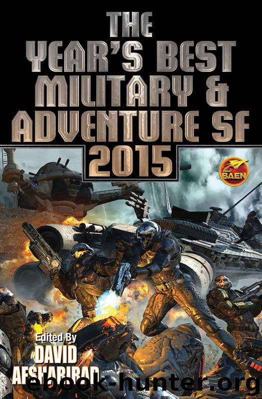The Year's Best Military & Adventure SF 2015 by David Afsharirad
