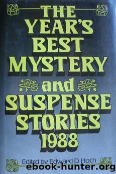 The Year's Best Mystery & Suspense Stories 1988 by Edward D. Hoch