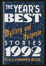 The Year's Best Mystery & Suspense Stories 1992 by Edward D. Hoch