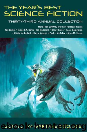 The Year's Best Science Fiction - Thirty-Third Annual Collection by Gardner Dozois