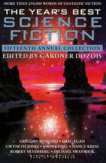 The Year's Best Science Fiction 15th Annual Collection (1998) by Gardner Dozois