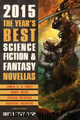 The Year's Best Science Fiction and Fantasy Novellas: 2015 by Guran Paula