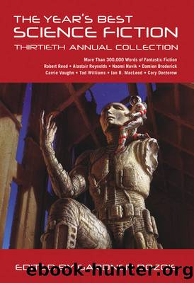 The Year's Best Science Fiction, Thirtieth Annual Collection by Gardner Dozois