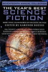 The Year's Best Science Fiction: Seventeenth Annual Collection by Gardner Dozois