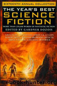 The Year's Best Science Fiction: Sixteenth Annual Collection by Gardner Dozois
