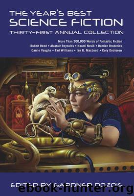 The Year's Best Science Fiction: Thirty-First Annual Collection by Gardner Dozois