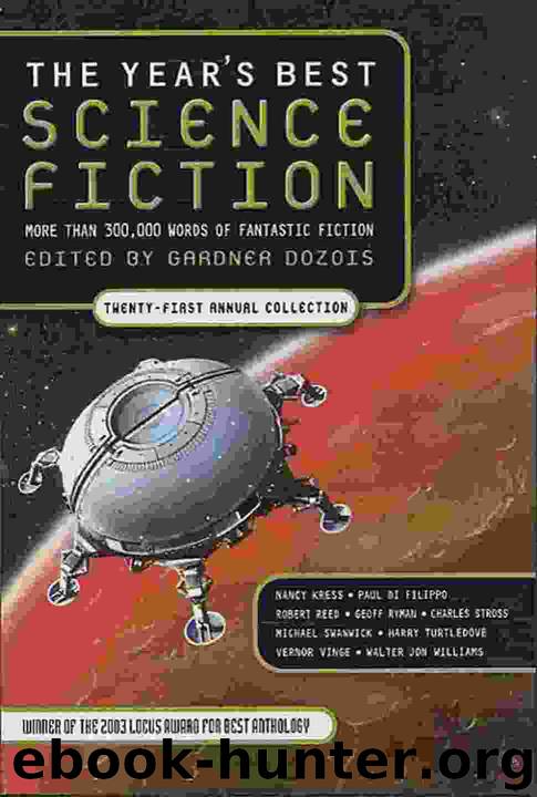 The Year's Best Science Fiction: Twenty-First Annual Collection by Gardner Dozois (ed)