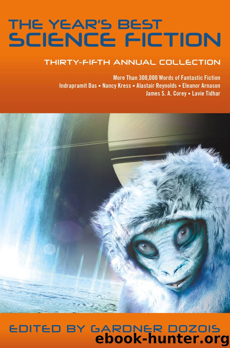The Year's Best Science Fiction--Thirty-Fifth Annual Collection by Gardner Dozois