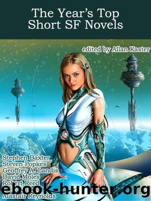 The Year's Top Short SF Novels by Allan Kaster