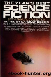 The Yearâs Best Science Fiction: Sixth Annual Collection by Gardner Dozois