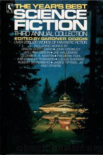 The Yearâs Best Science Fiction: Third Annual Collection by Gardner Dozois