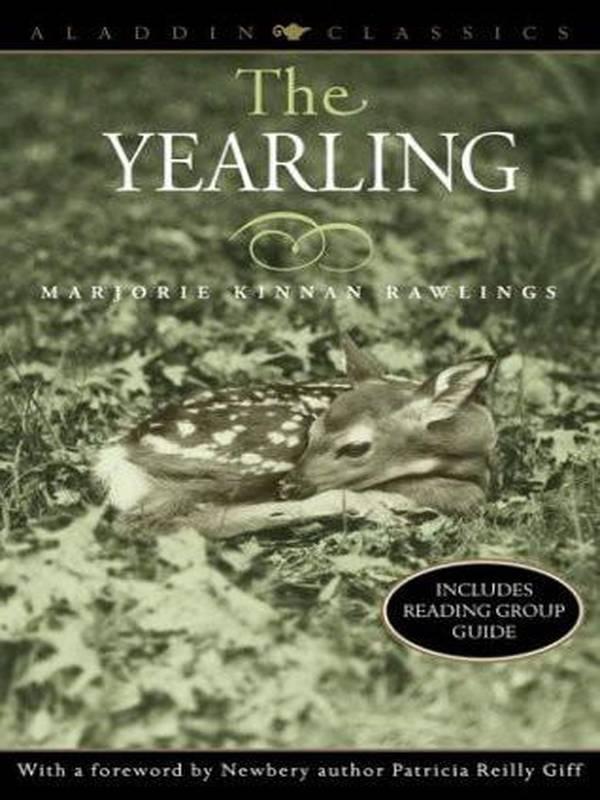 The Yearling by Marjorie Kinnan Rawlings