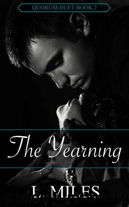 The Yearning: A Dark Paranormal Reverse Harem Romance (Quorum Duet Book 2) by L. Miles