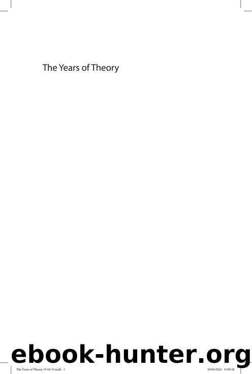 The Years of Theory 19-04-23.indd by Unknown