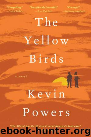 The Yellow Birds by Kevin Powers
