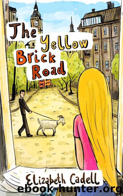 The Yellow Brick Road by Cadell Elizabeth