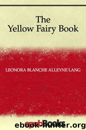The Yellow Fairy Book by Lang Andrew