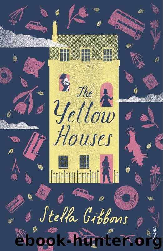 The Yellow Houses by Stella Gibbons