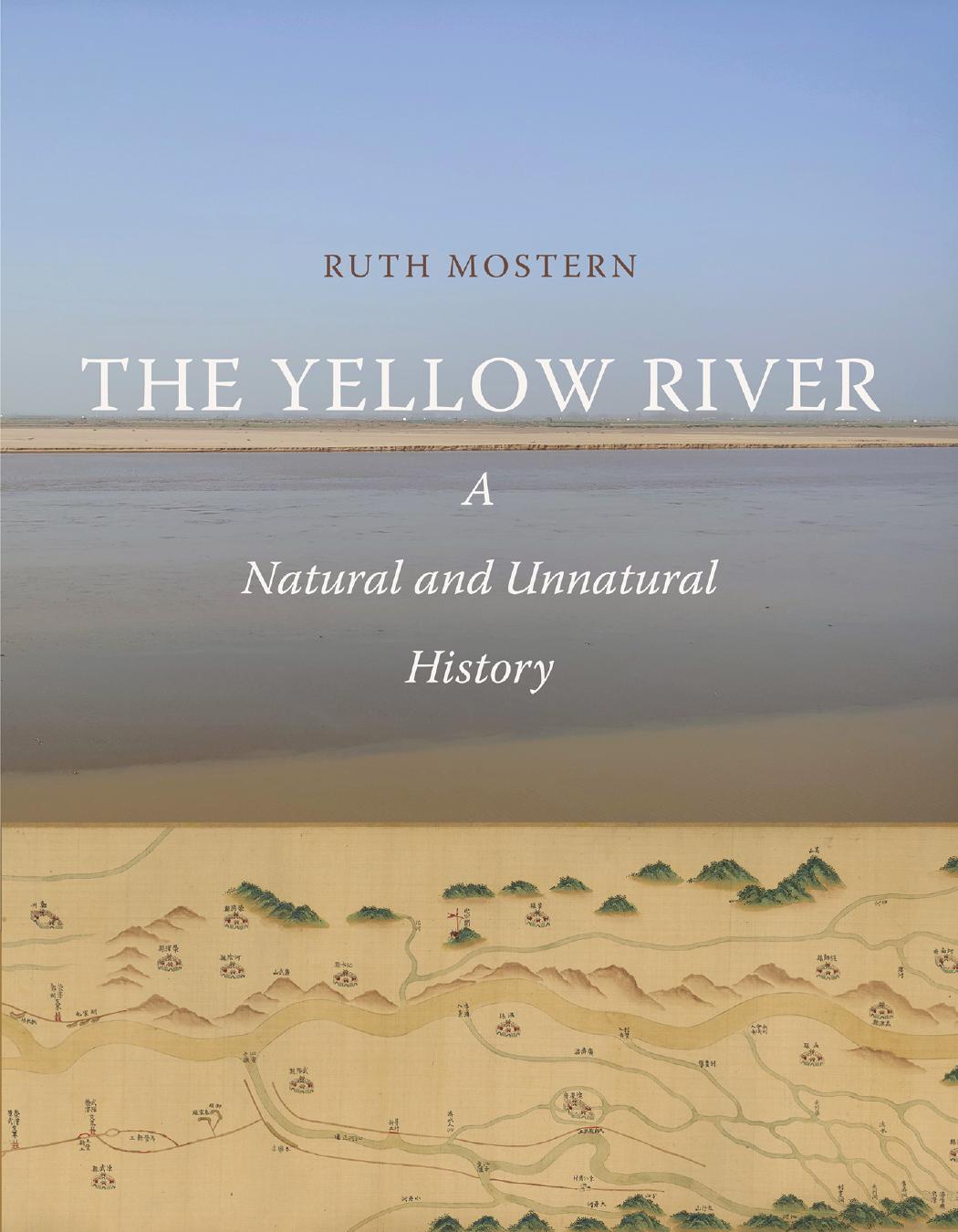 The Yellow River by Ruth Mostern