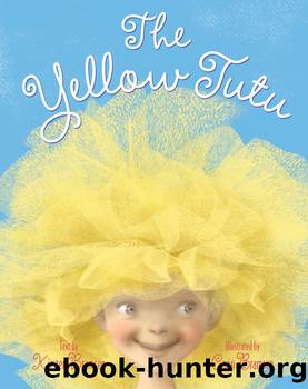 The Yellow Tutu by Kirsten Bramsen