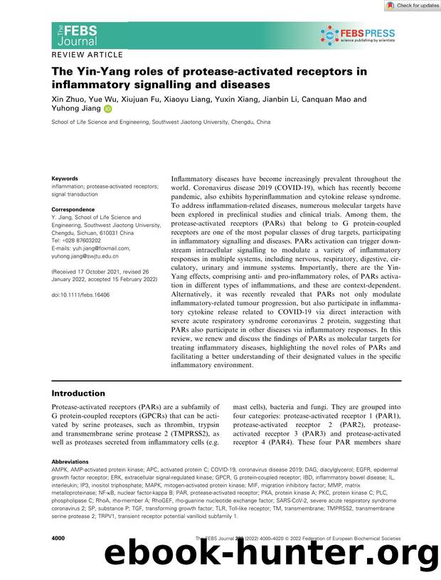 The YinâYang roles of proteaseâactivated receptors in inflammatory signalling and diseases by Unknown