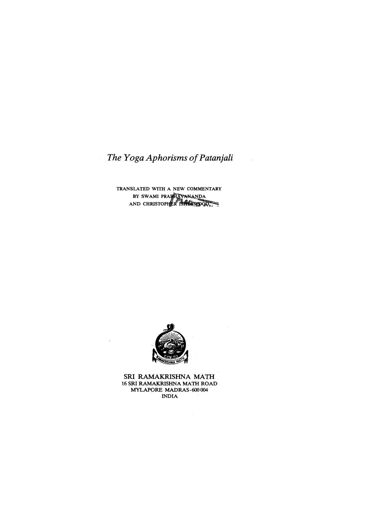 The Yoga Aphorisms of Patanjali by Translated by Swami Prabhavananda and Christopher Isherwood