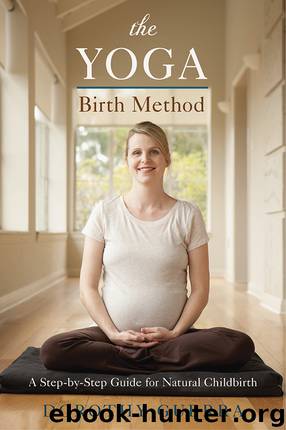 The Yoga Birth Method by Dorothy Guerra