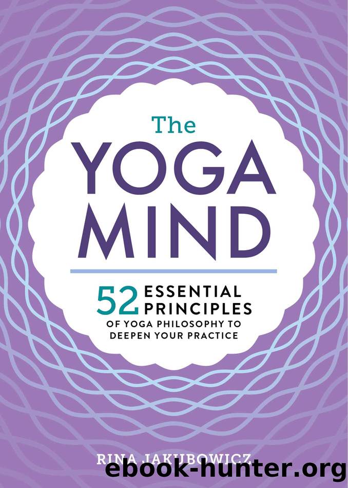 The Yoga Mind by Jakubowicz Rina;