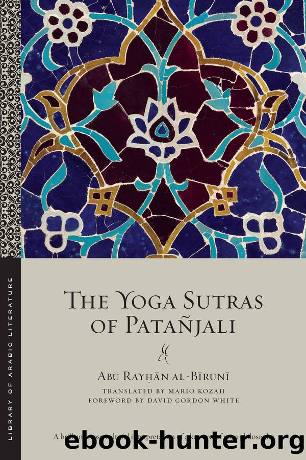The Yoga Sutras of PataÃ±jali by Abū Rayḥān al-Bīrūnī