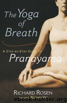 The Yoga of Breath by Richard Rosen