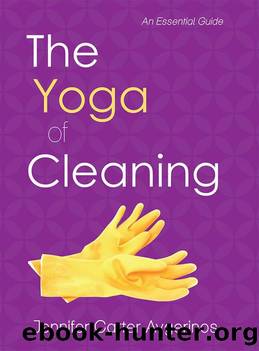 The Yoga of Cleaning by Jennifer Carter Avgerinos
