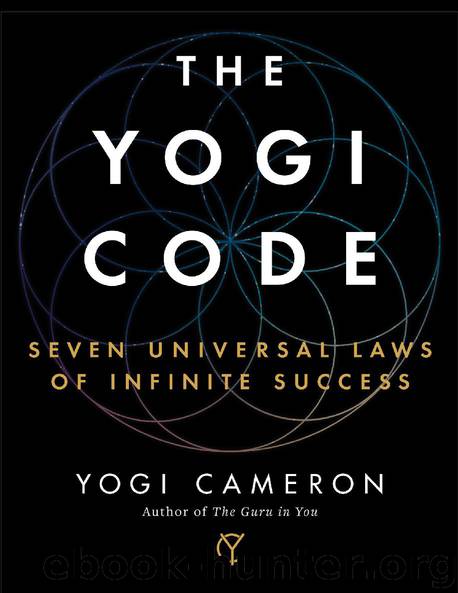 The Yogi Code by Yogi Cameron