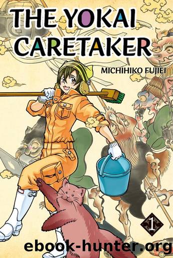 The Yokai Caretaker Vol.1 PDF by Unknown
